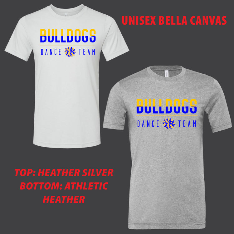 Bulldogs Dance Team T-Shirts [ Bella Canvas Brand ]