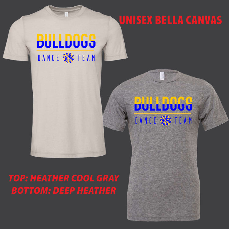 Bulldogs Dance Team T-Shirts [ Bella Canvas Brand ]