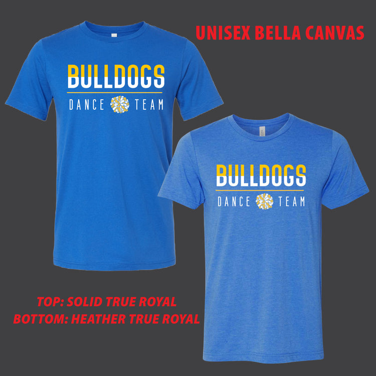 Bulldogs Dance Team T-Shirts [ Bella Canvas Brand ]