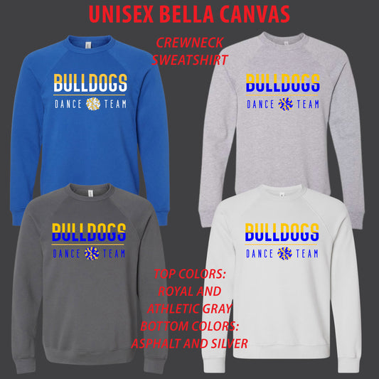 Bulldogs Dance Team Crewneck & Hooded Sweatshirts [ Bella Canvas Brand ]