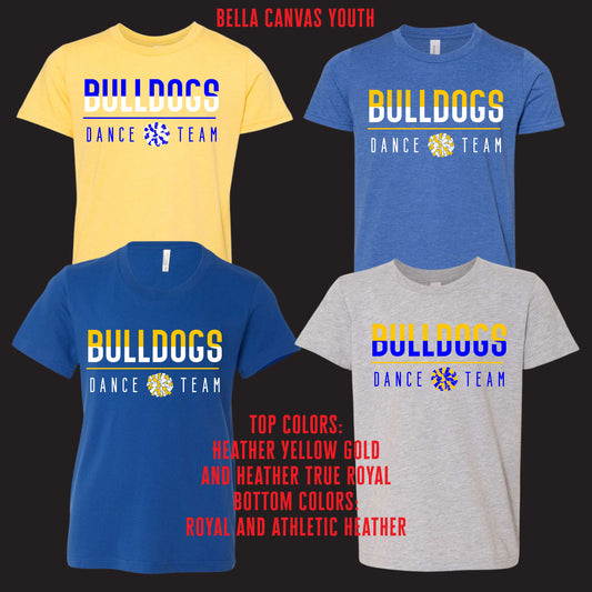 YOUTH Bulldogs Dance Team T-Shirts [ Bella Canvas Brand ]